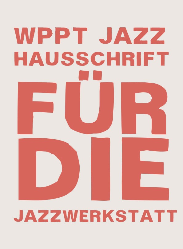 CD-Reihe jazzwerkstatt Schrift-Entwicklung